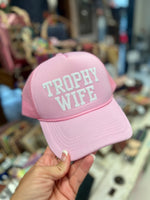 Trophy Wife Trucker Hat